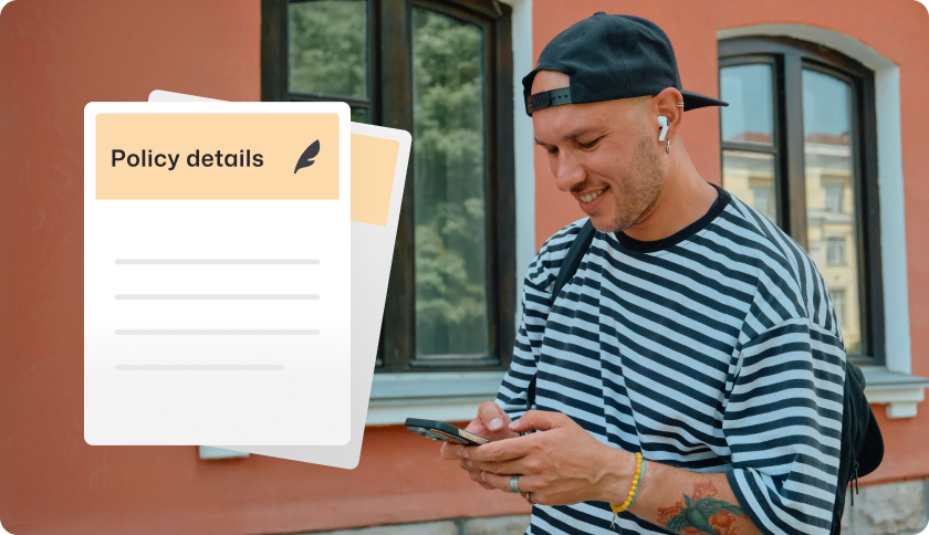 A smiling man in a striped sweater and backwards cap looks at his phone, with a 'Policy details' document graphic overlaid in the foreground.